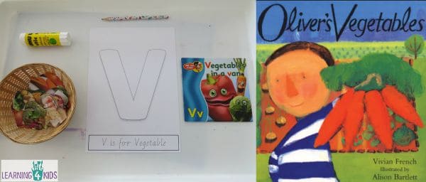 Letter V Activity - V is for Vegetable and the story Oliver's Vegetables by Vivian French