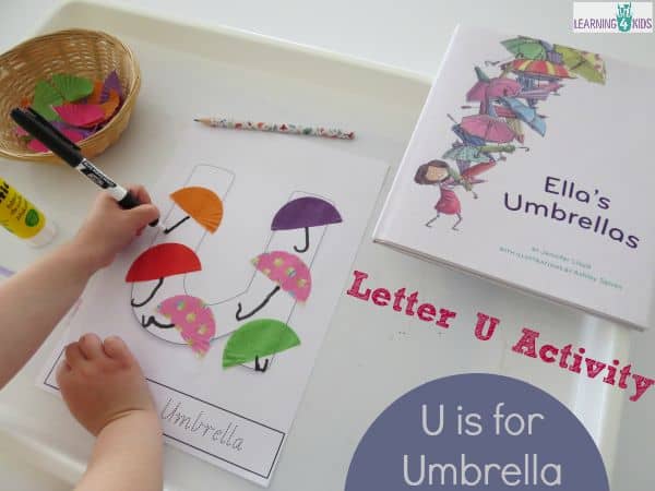 U is for Umbrella - Letter U Book inspired activity from Ella's Umbrellas by Jennifer Lloyd