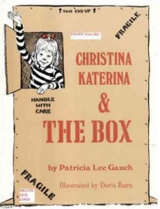 Christina Katerina & The Box by Patricia Lee Gauch